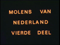 13431BB02019 Een film over Nederlandse molens, met in dit deel de watermolen.