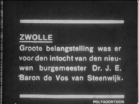 9577BB00030 Samenvatting:Journaalbeelden van diverse gebeurtenissen in Zwolle:- De intrede van burgemeester dr. J.E. ...