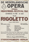2074-B Rigoletto, Affiche houdende de aankondiging van de opening van het Mijnstreek-Festival 1960 met de opera ...