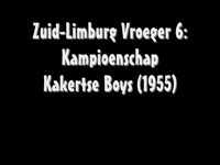 12 Kampioenschap Kakertse Boys, Schaesberg