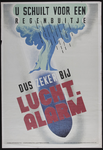 15 Voorlichtingsaffiche in kleur met afbeelding van een boom en een bom, no.143., 1941-01-01