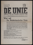 46 Propagandanummer september 1940. Wat wil de Nederlandsche Unie: alle Nederlansche krachten samenbrengen tot een ...