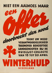 70011 Letteraffiche van de huislijstcollecte van de Winterhulp, die in het leven is geroepen op 22 oktober 1940 door ...