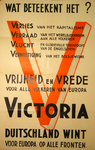 70030 Letteraffiche als tegenpropaganda tegen de 'V' van victorie. Victorie voor Duitsland op alle fronten, volgens dit ...