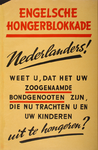 70091 Letteraffiche van Duitse propaganda tegen Engeland in antwoord op de blokkade tegen Duitsland., 1941-01-01