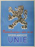70095 De Nederlandsche Unie werd in 1940 opgericht, gegrond op brede maatschappelijke basis. De Unie was tegen de ...