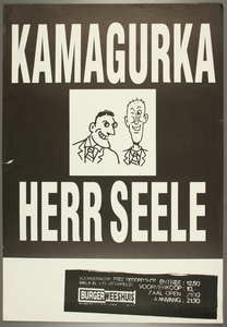 252 Aankondiging optreden van Kamagurka & Herr Seele.Absurdistisch theater.Entree: F.12,50 (voorverkoop 10,-).Aantal ...