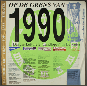 270 Op de grens van 1990.11 Daagse kulturele zandloper in Deventer.Theater- en muziekoptredens van diverse groepen en ...