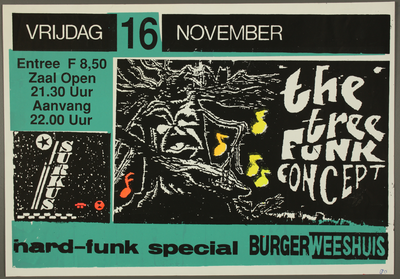 335 Aankondiging optreden van The Three Funk Concept, met in het voorprogramma de groep Surkus.Entree: F.8,50.Aantal ...