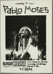 358 Aankondiging optreden van de Jamaicaanse reggae-artiest Pablo Moses.Entree: F.10,-.Affiche in zwart-wit.Aantal ...