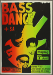 387 Aankondiging optreden van de groep Bass Dance.Entree: F.10,-.Aantal bezoekers: 126, 1991-06-07