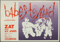 392 Aankondiging optreden van de Amerikaanse rockband Babes in Toyland, muziekstijl: grunge.In het voorprogramma ...