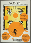 431 Aankondiging optreden van de Jan Akkerman Band.Jan Akkerman: wereldberoemd gitarist.Entree: F.15,- (voorverkoop ...