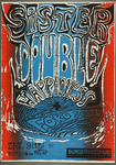 461 Aankondiging optreden van de Amerikaanse bluesrock band Sister Double Happiness (1986-1995).In het voorprogramma ...