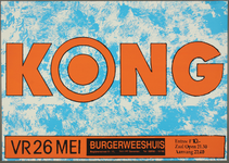 468 Aankondiging optreden van de Nederlandse metalband Kong.Entree: F.10,-.Aantal bezoekers: 118, 1992-05-26