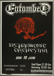 474 Aankondiging optreden van de Zweedse deathmetal band Entombed. In het voorprogramma de Oostenrijke band Disharmonic ...