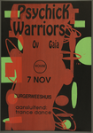 505 Aankondiging optreden van de Nederlandse electronische band Psychick Warriors ov Gaia met aansluitend trance ...