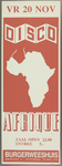 512 Disco Afrique met percussiewerkgroep.Entree: F.5,-.Aantal bezoekers: 124, 1991-11-20