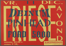 521 Friese avond met optredens van de bands Deinum, Pinhead en Ford 5000.Entree: F.10,-Aantal bezoekers: 77, 1992-12-11