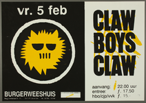 546 Aankondiging optreden van de Amsterdamse band Claw Boys Claw.Muziekstijl: garagerock.Entree: F.17,50 (vvk ...