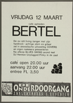 559 Aankondiging café-optreden van Bertil in De Onderdoorgang .Ex-still living zanger en gitarist met hardrock-achtige ...