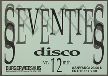 560 Seventees disco.Entree: F.2,50., 1993-03-12