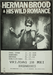 580 Aankondiging optreden van Herman Brood & His Wild Romance. Muziekstijl: Rock and roll, Jazz, Blues.Entree: F.17,50 ...