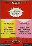 599 Aankondiging festival Andere Koek met optredens van de volgende bands:19 nov.: Tai Hori, Wild Oat, Nar-Cist, ...