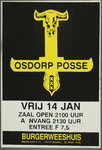 607 Aankondiging optreden van de Amsterdamse band Osdorp Posse, muziekstijl: Hip hop.Entree: F.7,50.Aantal bezoekers: ...