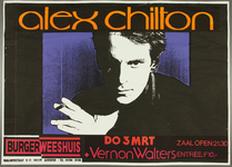 654 Aankondiging optreden van de Amerikaanse artiest Alex Chilton, met in het voorprogramma Vernon Walters. Entree: ...