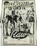666 Aankondiging optreden van de Amsterdamse rockband Claw Boys Claw met in het voorprogramma The Riff. Entree: 15,- ...