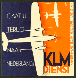30 Gaat u terug naar Nederland? KLM dienst Hamburg-Amsterdam vliegduur 1 uur 55 min.Folder met o.a. KLM Amsterdam ...