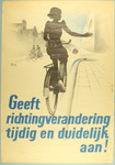 324 Affiche van fietstend meisje dat rechtsaf slaat, opdrachtgever onbekend, wellicht ANWB, 1946-01-01