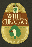 47 Eerste kwaliteit dubbele likeur Witte CuracaoEtiket voor fles drank van distilleerderij Wed. G. Ganzeboom, Deventer ...