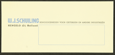 77 W.J. Schuiling, Benoodigdheden voor gieterijen en andere industrieën Hengelo (O.) HollandEnvelop onbeschreven, ...