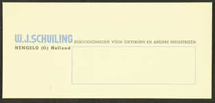 77 W.J. Schuiling, Benoodigdheden voor gieterijen en andere industrieën Hengelo (O.) HollandEnvelop onbeschreven, ...