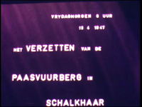 10189BB02232 Een film over het verzetten van een Paasvuurberg bij Schalkhaar, met beelden van de opbouw en het ...