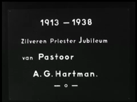 3077BB03248 Verslag van de viering van het 25-jarig priester-jubileum van A.G. Hartman te Enschede, aangeboden door het ...