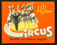 187 Circus, het rijk van zand en zaagselSchrijver H.J. Lijsen; Uitgeverij de IJsel; omslag en illustraties Piet Smeele