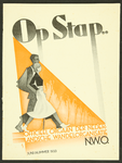 334 Op stap.. Officieel orgaan der Nederlandsche Wandelorganisatie N.W.O.eerste nummer juni 1933 ontwerp voorblad: Piet ...