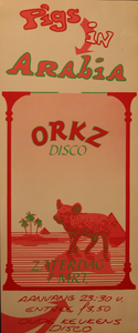 ORKZ : affiche Oude Keukens Disco met optreden van Pigs in Arabia