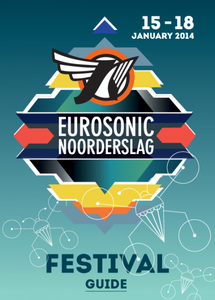 affiche Eurosonic Noorderslag 2014, combi <br/>Rocket Industries <br/>De Oosterpoort <br/>15-18 januari 2014 <br/>concertaffiche <br/>