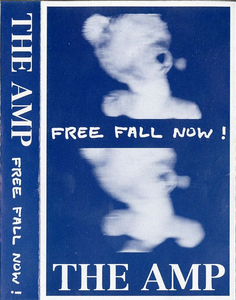 Beschrijving:Hoes compactcassette Free Fall Now van The Amp <br/>Gemaakt door:The Amp <br/>